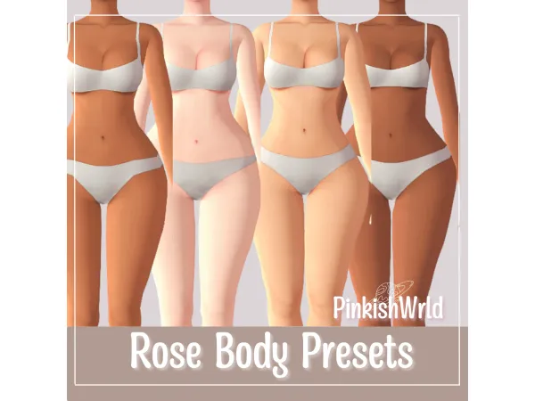 Rose Body Preset By PinkishWrld by PinkishWrld