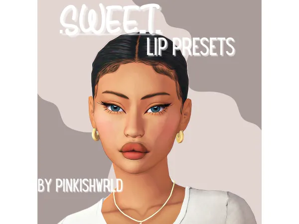 Mix Sweet Lip Presets by PinkishWrld - The Sims 4 Custom Content