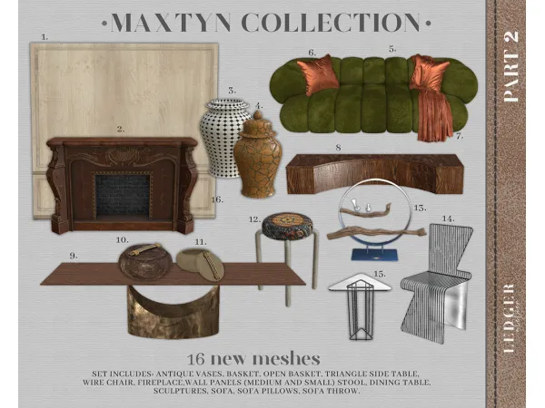 Maxtyn Collection Part 2 by Ledger Atelier (Atelier/Workroom Tier)