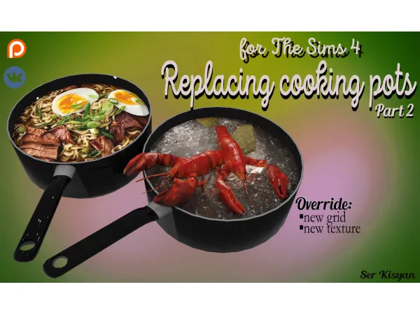 Alpha ФУНКЦИОНАЛЬНЫЕ КАСТРЮЛИ ДЛЯ ГОТОВКИ в игре by Ser_Kisyan - The Sims 4 Custom Content