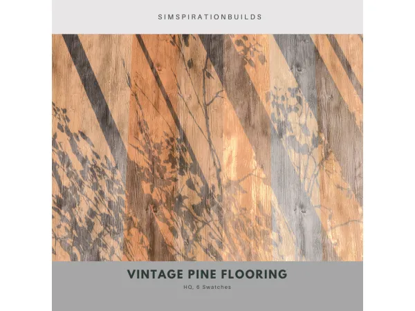 Vintage Pine Flooring by SimspirationBuilds