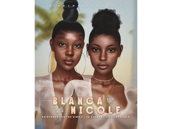 Alpha BLANCA NICOLE SKINS sims - The Sims 4 Custom Content