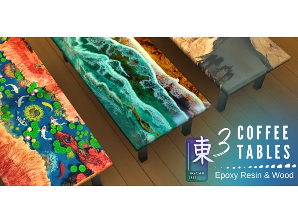 Mix 3 Coffee Tables Epoxy Resin Wood by Higashi_East - The Sims 4 Custom Content