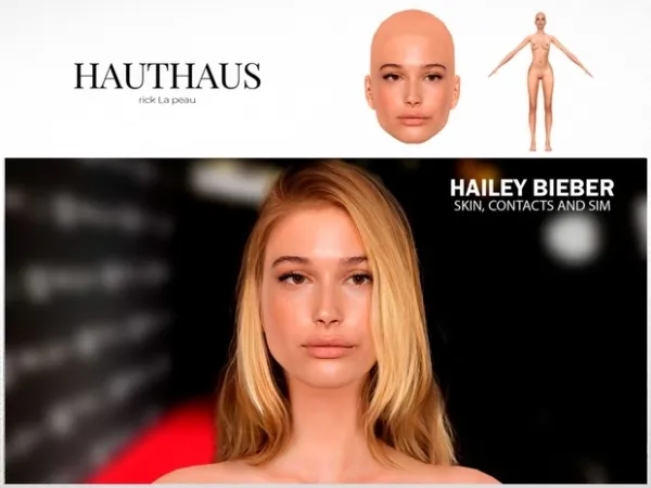 Alpha Hailey Bieber Skin and Sim for (Super Real) by Hauthaus - The Sims 4 Custom Content