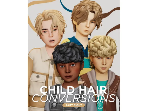 Maxis Match Child Hair Conversions Pt8 by johnnysims - The Sims 4 Custom Content