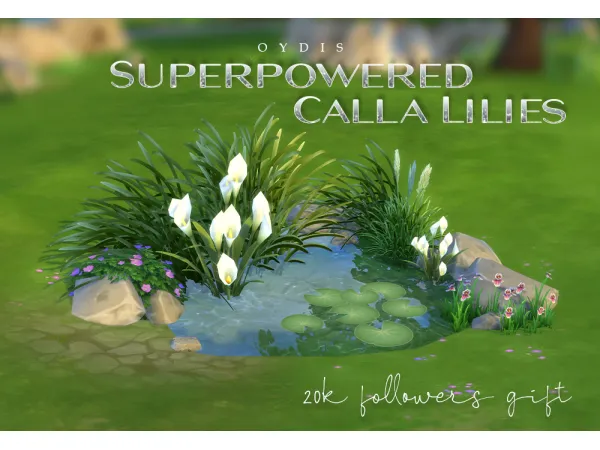 Maxis Match Superpowered Calla Lilies by oydis - The Sims 4 Custom Content