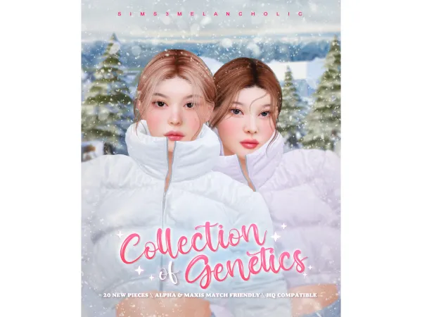 Mix 43173011324431 COLLECTION of GENETICS NOVEMBER 2023 43173011324431 by sims3melancholic - The Sims 4 Custom Content