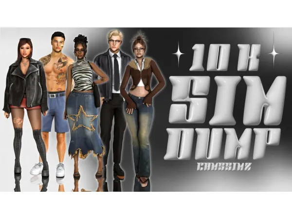Alpha 10K SIM DUMP by camssimz - The Sims 4 Custom Content