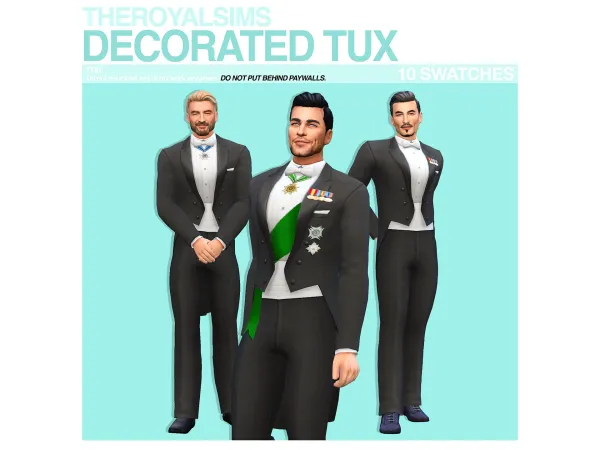 Maxis Match THEROYALSIMS DECORATED TUX by theroyalsims - The Sims 4 Custom Content