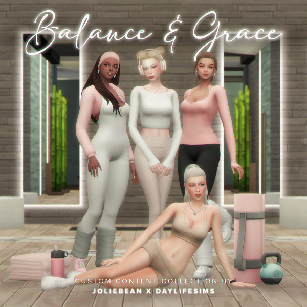 Maxis Match BALANCE AND GRACE COLLECTION JOLIEBEAN X DAYLIFESIMS by simsfinds - The Sims 4 Custom Content
