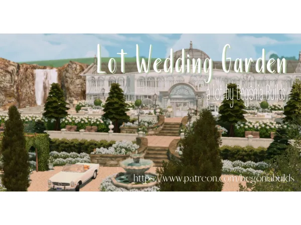Mix Gift Wedding Garden Files Free by begoniabuilds - The Sims 4 Custom Content