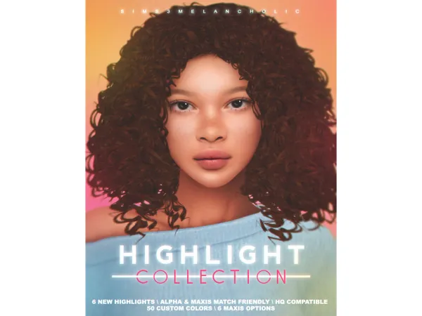 🍊HIGHLIGHT COLLECTION🍊 by sims3melancholic