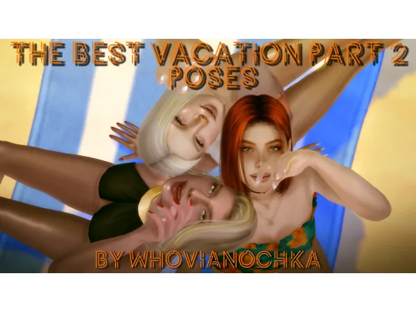 “The best vacation part 2” poses by Whovianochka