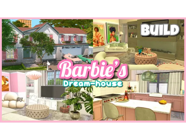 Alpha barbie's dreamhouse by Kiasims - The Sims 4 Custom Content