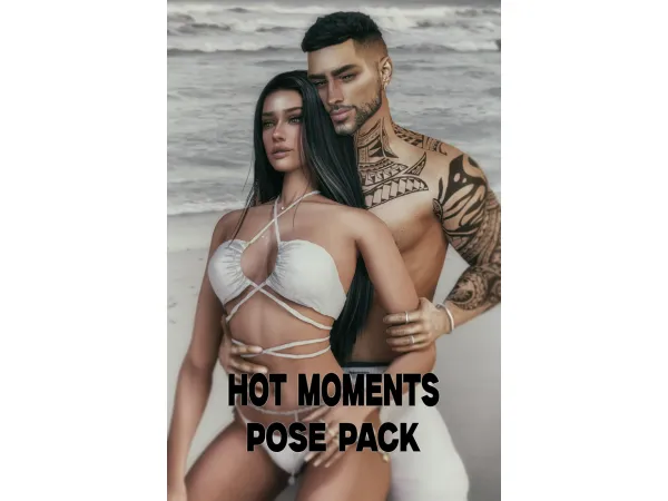 Alpha HOT MOMENTS POSE PACK by Veronasimmer - The Sims 4 Custom Content