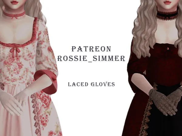 Mix Laced Gloves Short n Long by ROSSIE_Simmer - The Sims 4 Custom Content