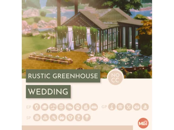 Maxis Match Rustic Greenhouse Wedding Venue (No ) by melandcapybara - The Sims 4 Custom Content
