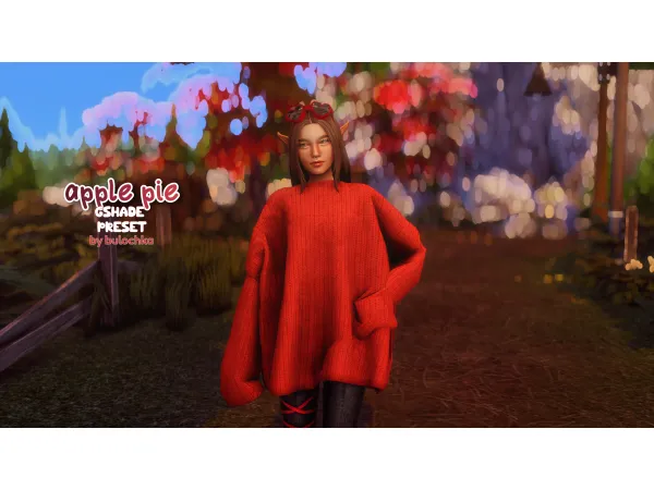 Mix Gshade preset Apple pie by bulochka - The Sims 4 Custom Content