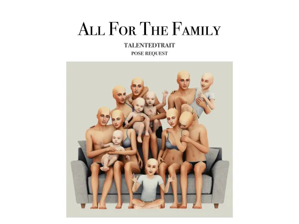 Mix [talentedtrait] All For The Family - The Sims 4 Custom Content