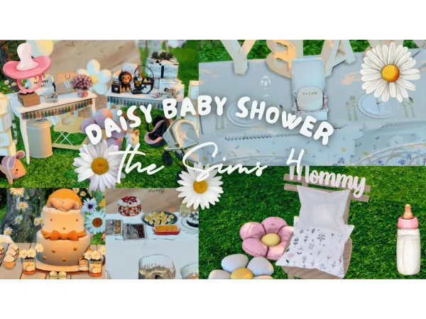 Mix Daisy Baby Shower bu ExtraCelestialSims - The Sims 4 Custom Content