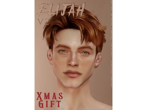 XMAS GIFT 🎄💌 : Elijah V2 - new updated version 🎁