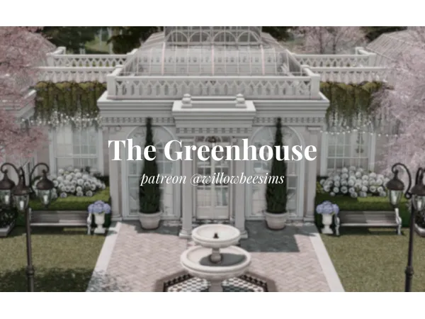 Alpha The Greenhouse by WillowBeeSims - The Sims 4 Custom Content