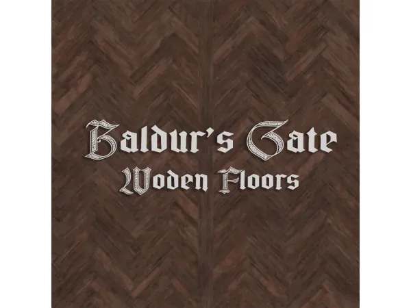 Alpha Baldur's Gate III Wooden Floors by Sooky88 - The Sims 4 Custom Content