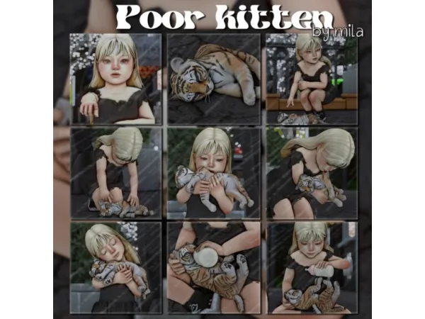 Mix Posepack 14 Poor kitten by youngmila - The Sims 4 Custom Content