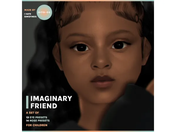 Mix IMAGINARY FRIEND u2014 a set of face presets for children by oitocc - The Sims 4 Custom Content