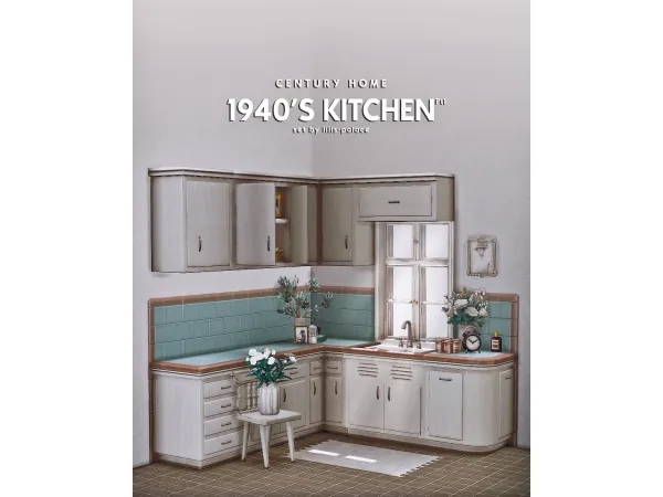 Maxis Match CENTURY HOME 1940's Kitchen Set by Lili's Palace - The Sims 4 Custom Content