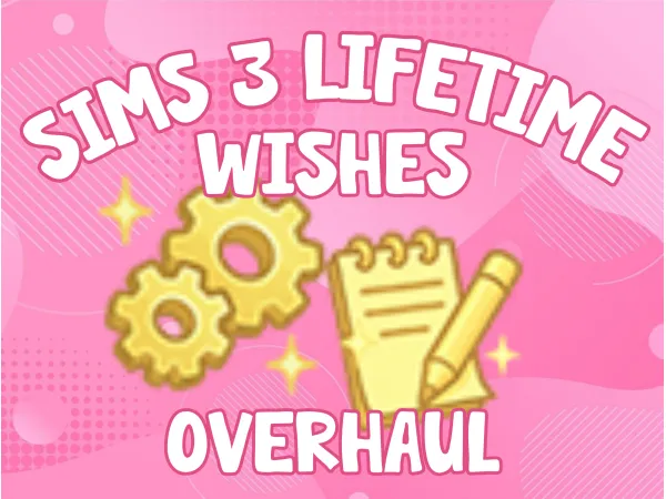Sims 3 Lifetime Wishes Overhaul u2013 Modern Aspirations by xFairyExterminatorx - The Sims 3 Custom Content
