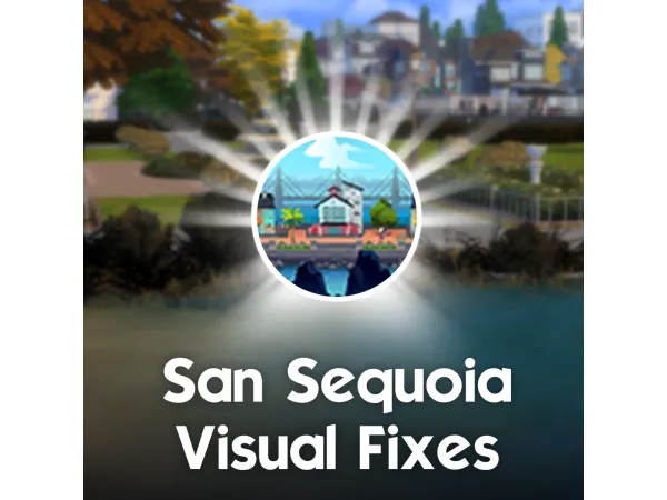 Maxis Match San Sequoia Visual Fixes by LunarBritney - The Sims 4 Custom Content