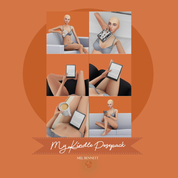 Mix My Kindle Acc and Posepack by melbennett - The Sims 4 Custom Content