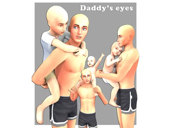 Daddy's eyes