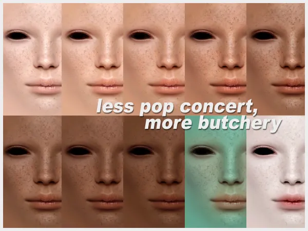 Sims 2 Alpha  CC: [Less Pop Concert, More Butchery] Freckly-As-Fuck Skin Blends