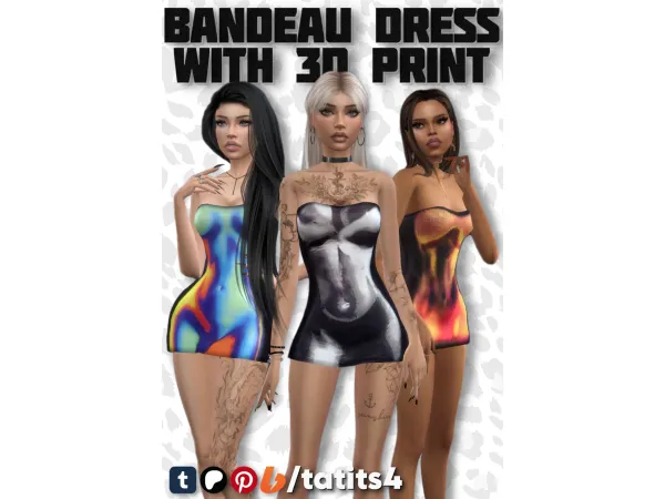 Mix Bandeau dress with 3d print by tatits4 - The Sims 4 Custom Content