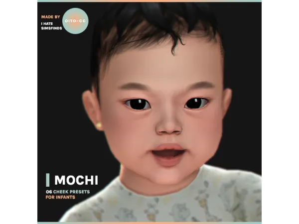 Mix MOCHI u2014 a set of chubby cheek presets for infantsby oitocc - The Sims 4 Custom Content