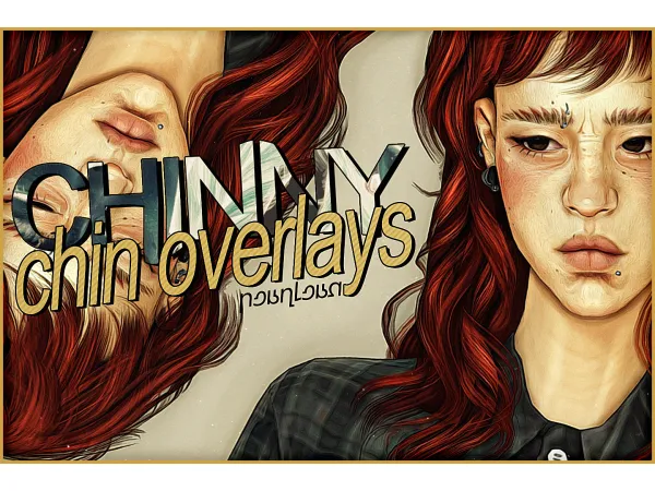 Mix CHINNY u22c6 chin overlays by pearlean - The Sims 4 Custom Content