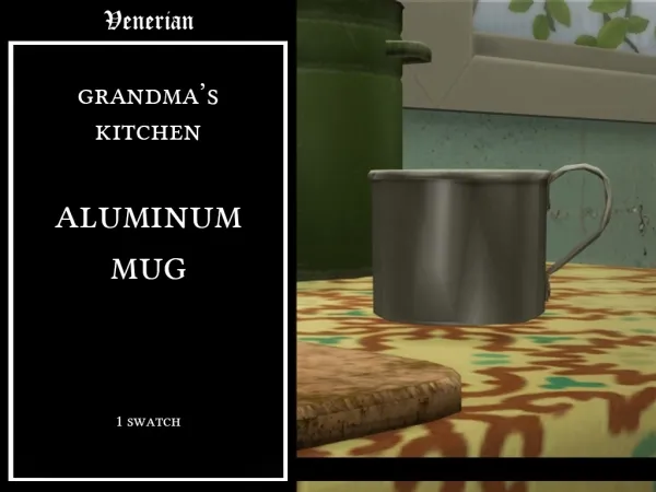Alpha Grandma's Kitchen Aluminum Mug by venerian - The Sims 4 Custom Content