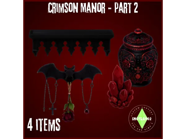 Mix Crimson Manor Part 2 by Snotra902 - The Sims 4 Custom Content