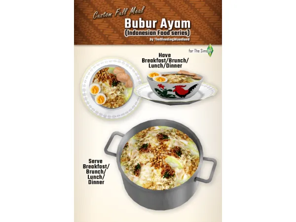 Sims 3 Alpha Food CC: TheBleedingWoodland_CustomFullMeal_BuburAyam