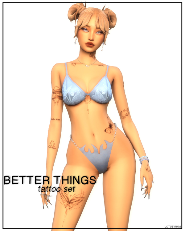 Mix Better Things Tattoo Set by lotuswhimcc - The Sims 4 Custom Content