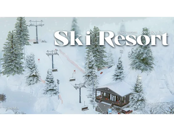 Mix [grechka] lot for screens u00abski resortu00bb - The Sims 4 Custom Content