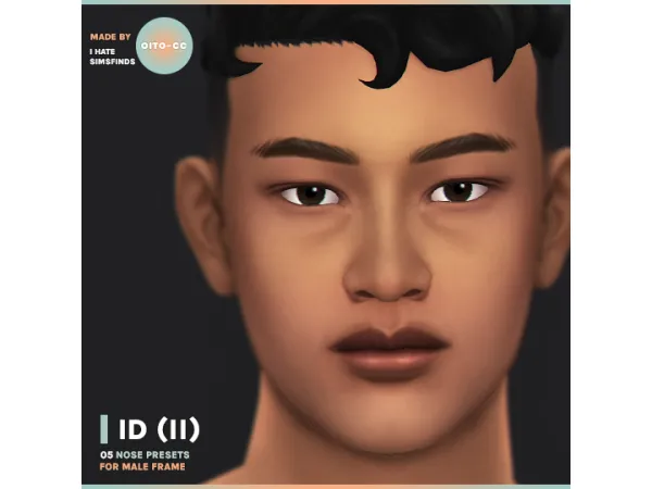 Mix ID (PT II) u2014 a set of nose presets for male frame by oito - The Sims 4 Custom Content